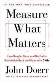 Measure What Matters cover